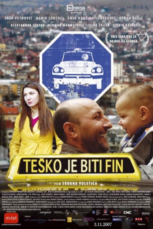 Teško je biti fin (2007) poster