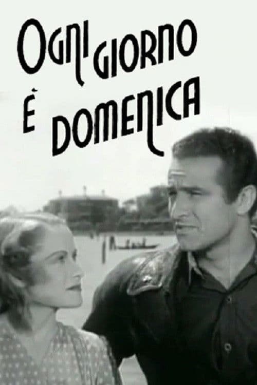 Ogni giorno è domenica (1946) poster