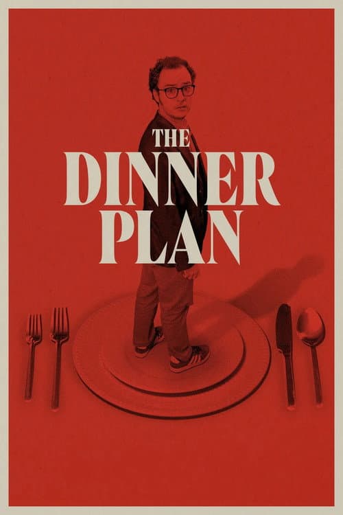 The Dinner Plan (2025) poster