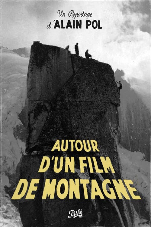 Autour d'un Film de Montagne (1944) poster