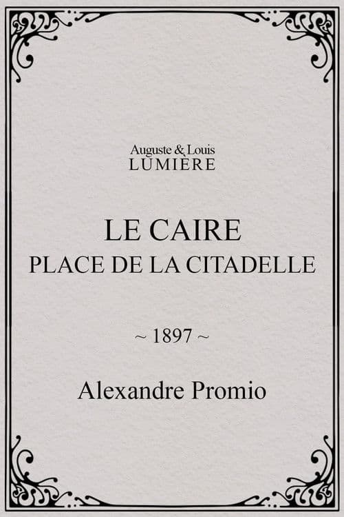 Le Caire, Place de la Citadelle (1897) poster