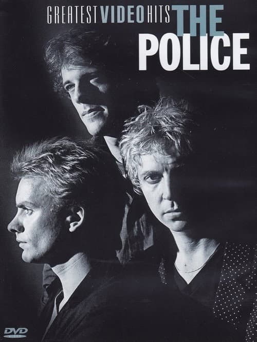 The Police - Greatest Video Hits (2007) poster