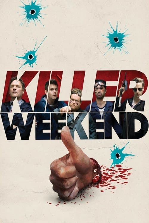 Killer Weekend (2018) poster
