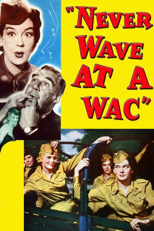 Never Wave at a WAC (1953) poster