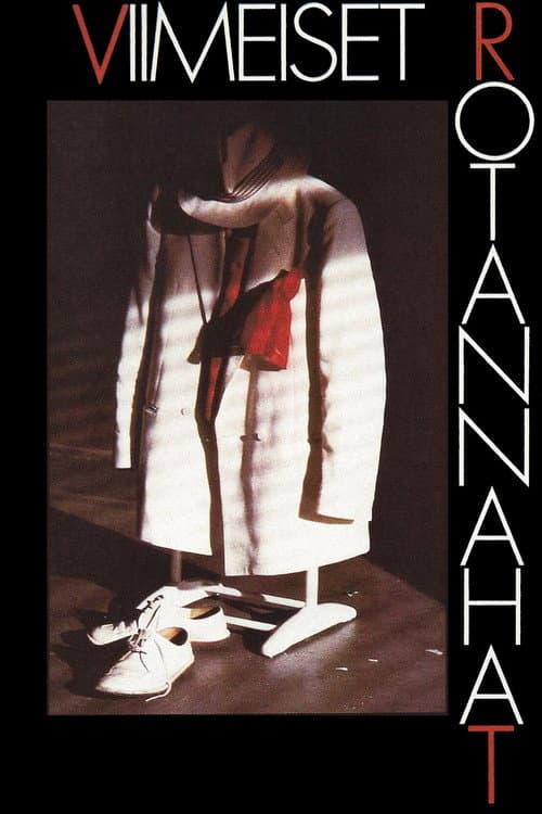 Viimeiset rotannahat (1985) poster