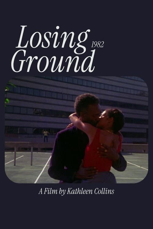 Losing Ground (1982) poster