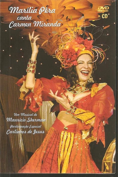 Marília Pêra canta Carmen Miranda (2006) poster