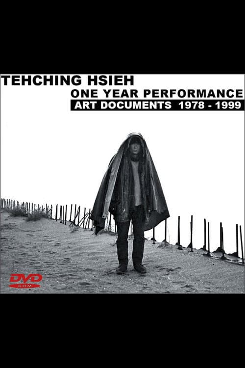Tehching Hsieh: One Year Performance, Art Documents 1978 - 1999 (2000) poster