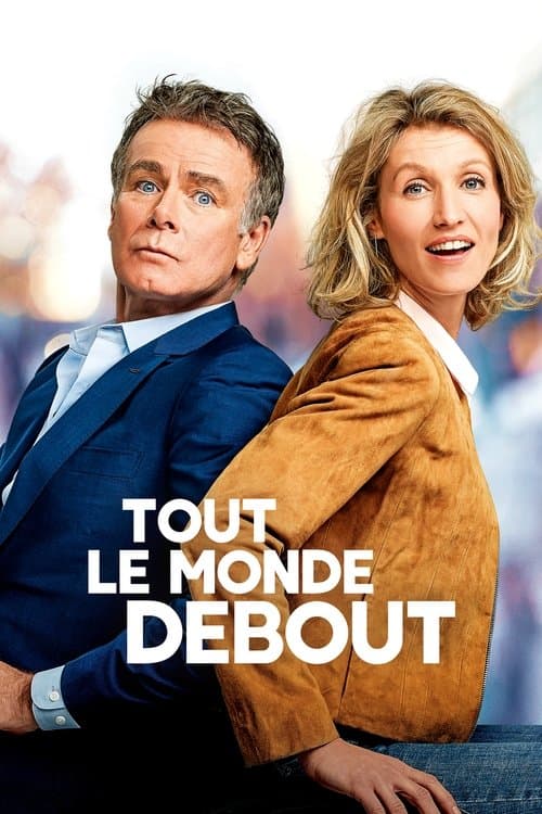 Tout le monde debout (2018) poster
