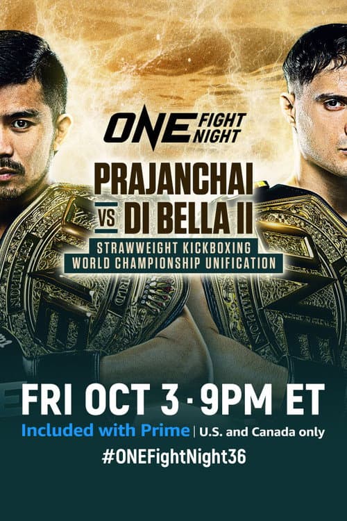 ONE Fight Night 36: Prajanchai vs. Di Bella 2 (2025) poster