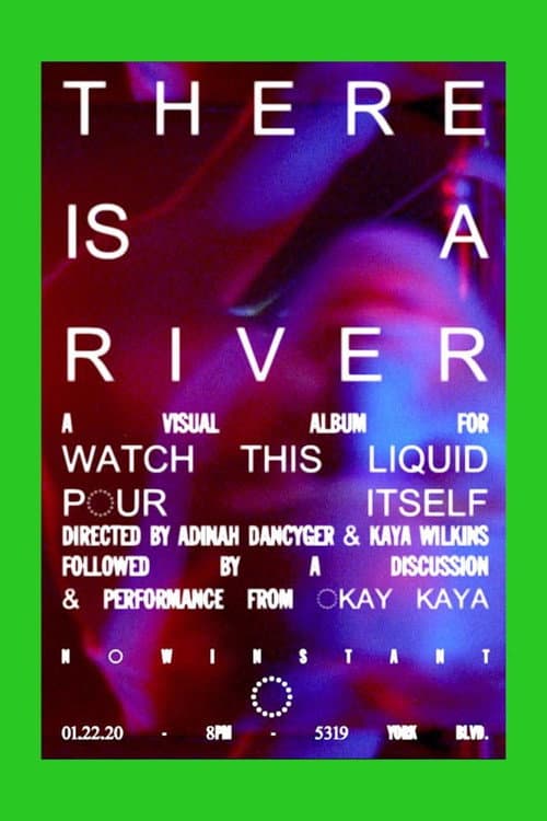 There Is a River (2020) poster