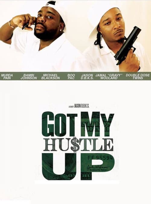 Got My Hustle Up (2018) poster