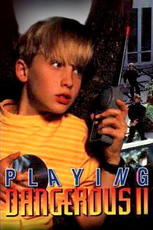 Playing Dangerous 2 (1996) poster