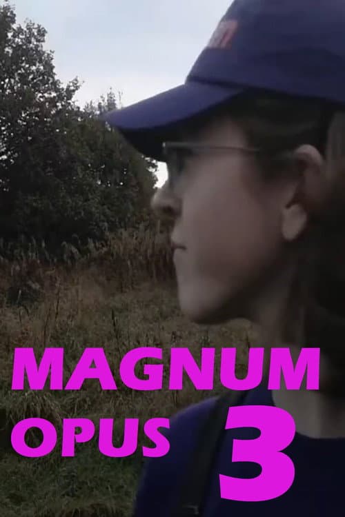 Magnum Opus 3 (2021) poster