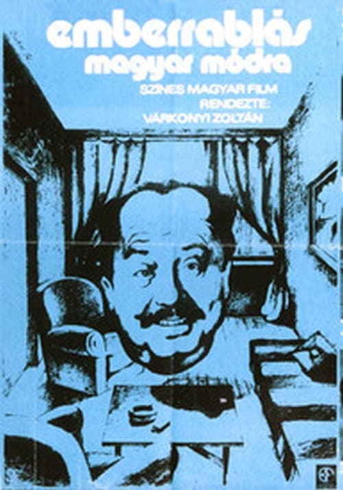 Emberrablás magyar módra (1972) poster
