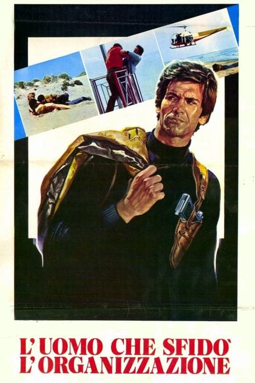 L'uomo che sfidò l'organizzazione (1975) poster