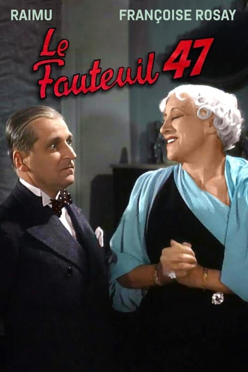 Le fauteuil 47 (1937) poster