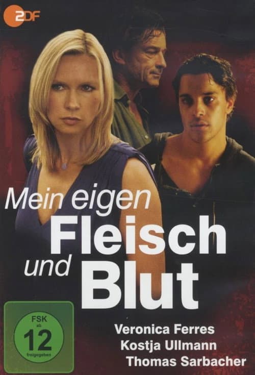 Mein eigen Fleisch und Blut (2011) poster