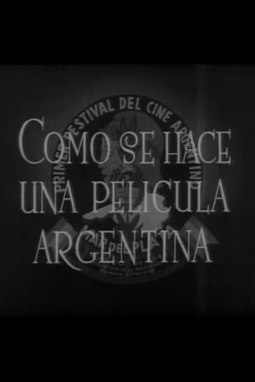 Cómo se hace una película argentina (1948) poster