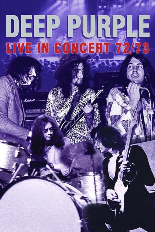 Deep Purple: Live in concert 72/73 (2005) poster