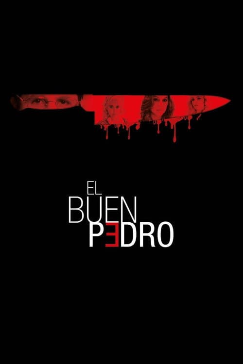 El buen Pedro (2012) poster