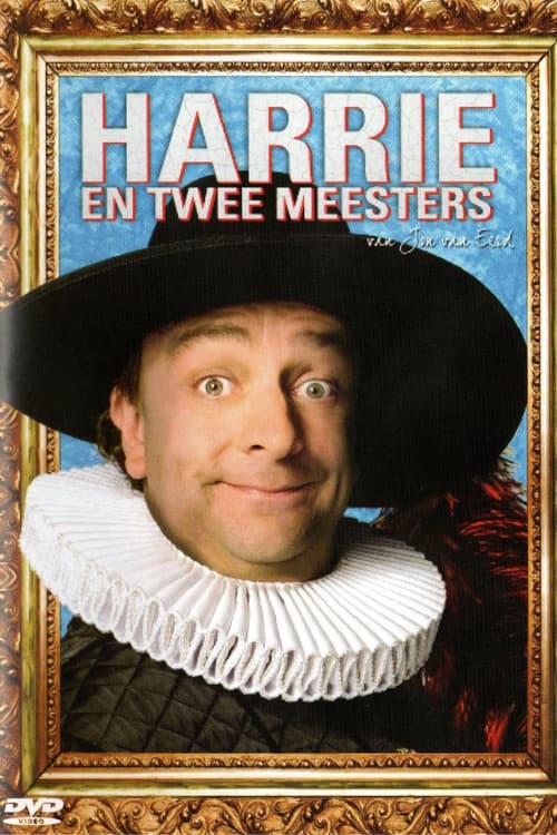 Harrie en Twee Meesters (2013) poster