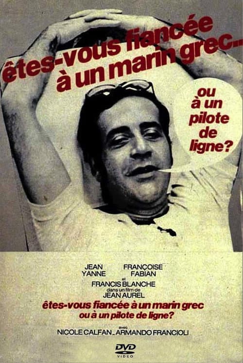 Êtes-vous fiancée à un marin grec ou à un pilote de ligne ? (1971) poster