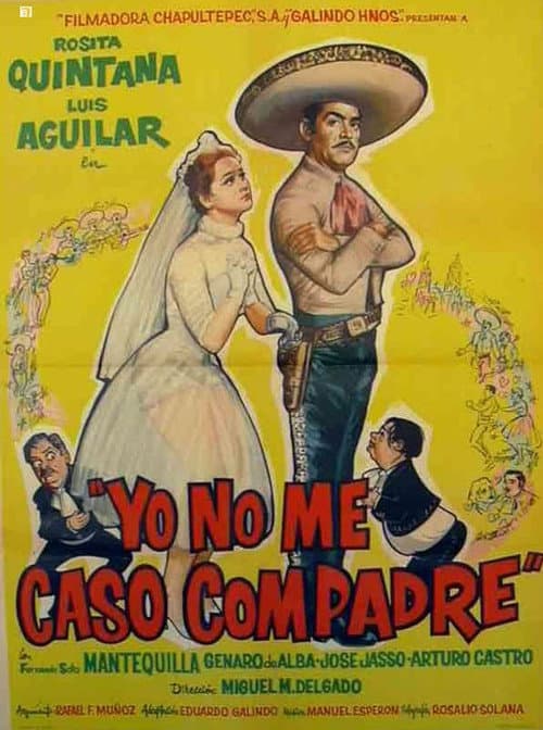 Yo no me caso compadre (1960) poster