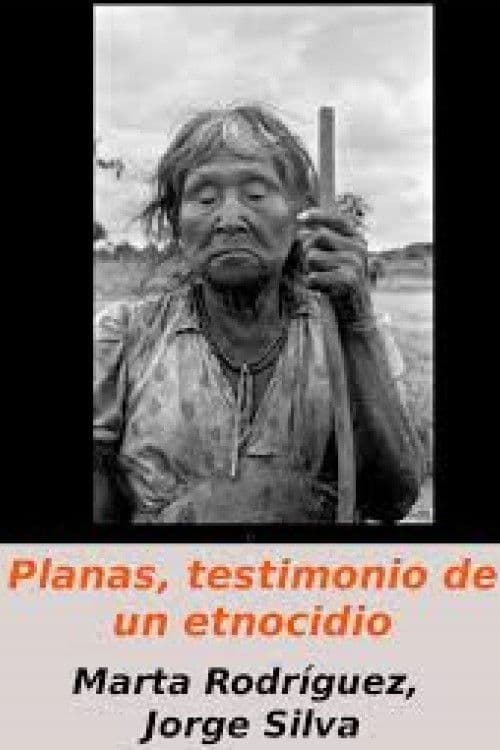 Planas, Testimonio de un Etnocidio (1971) poster