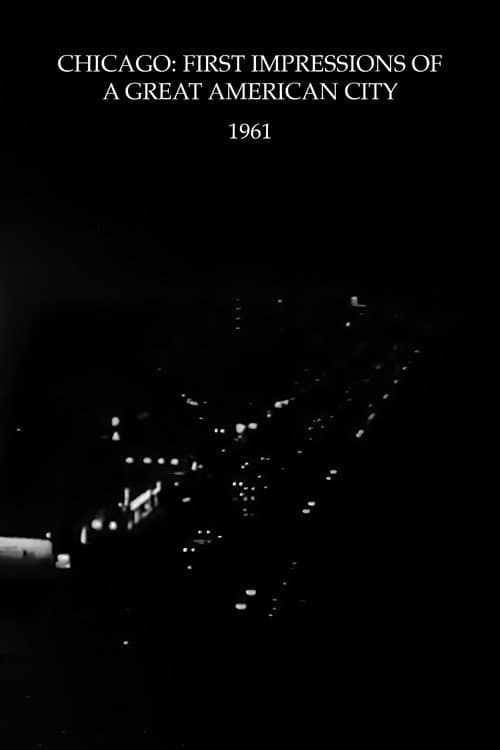 Chicago: First Impressions of a Great American City (1961) poster
