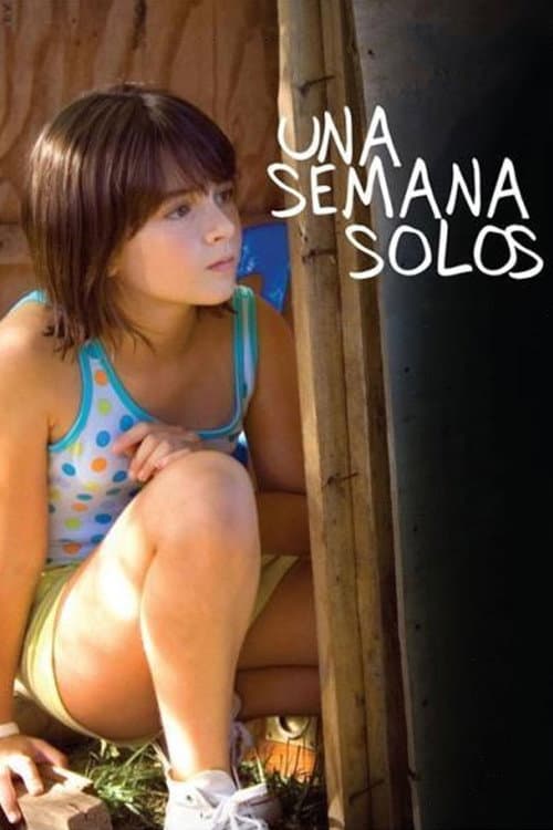 Una semana solos (2009) poster