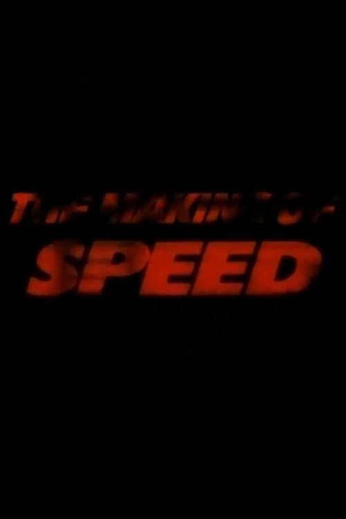 The Making of 'Speed' (1994) poster