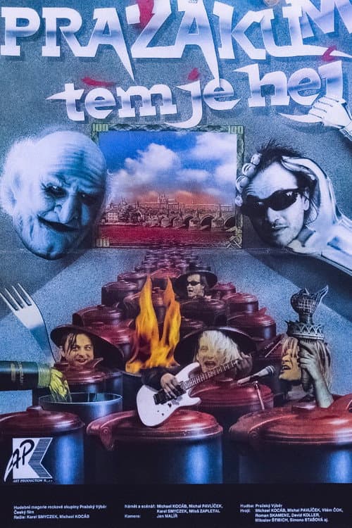 Pražákům, těm je hej (1991) poster