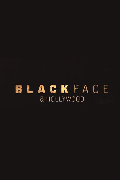 Blackface and Hollywood (2019) poster