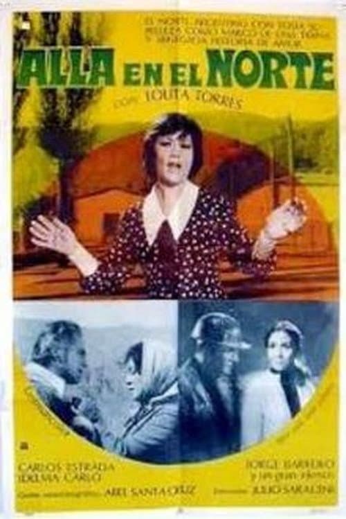 Allá en el Norte (1973) poster