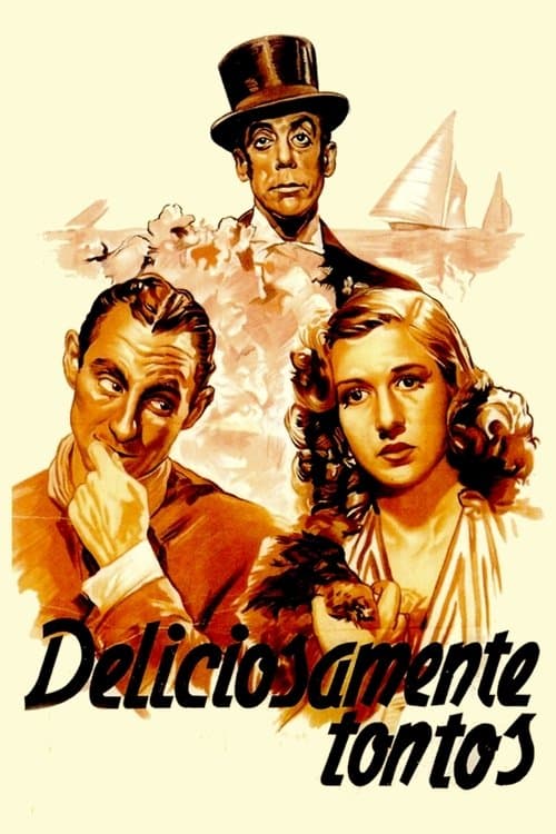 Deliciosamente tontos (1943) poster