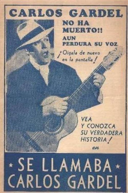 Se llamaba Carlos Gardel (1949) poster