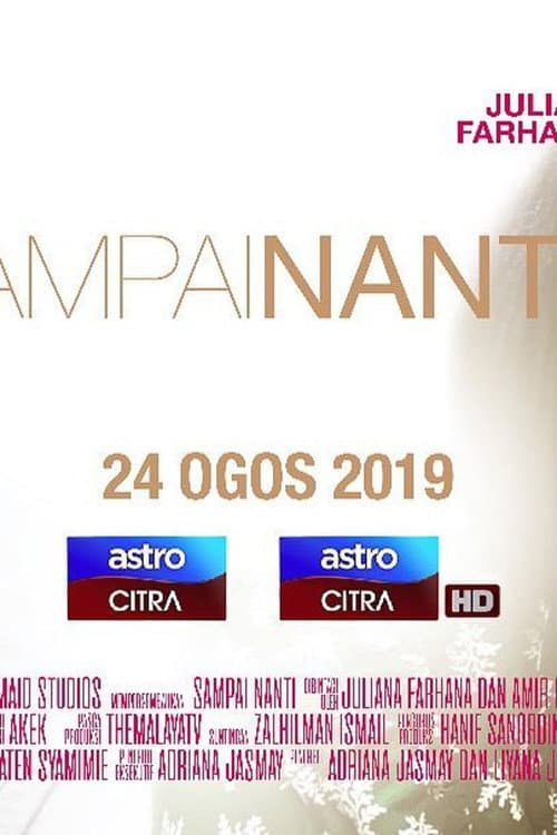 Sampai Nanti (2019) poster