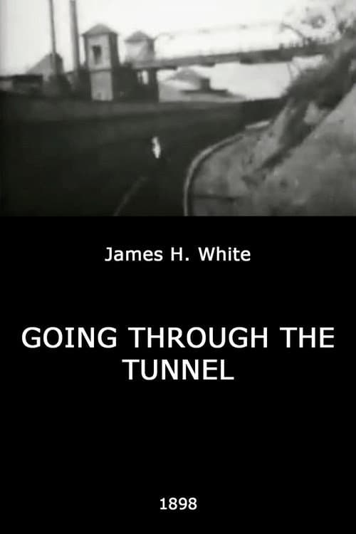 Going Through the Tunnel (1898) poster
