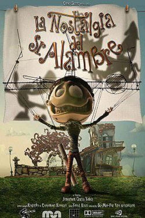 La nostalgia del Sr. Alambre (2009) poster