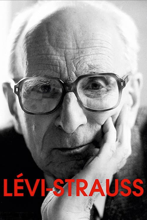 Le siècle de Lévi-Strauss (2016) poster