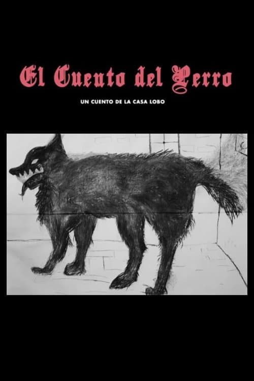 El Cuento del Perro (2019) poster
