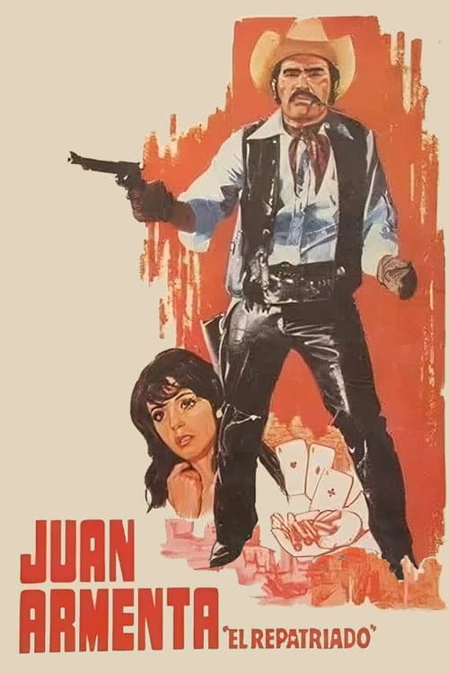 Juan Armenta El Repatriado (1976) poster