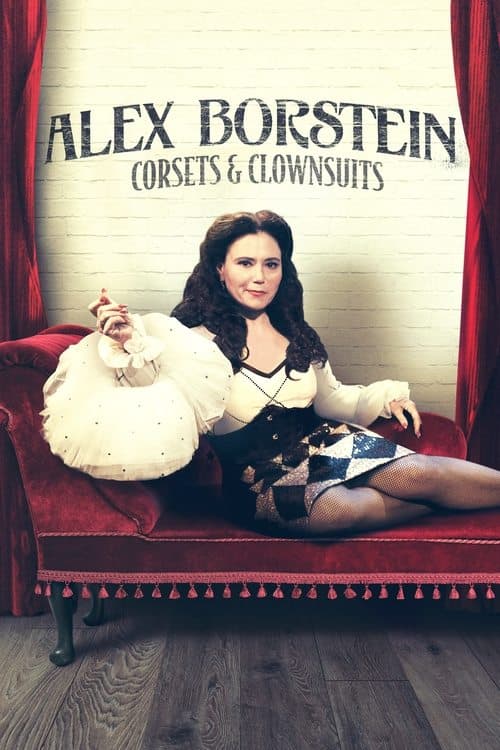 Alex Borstein: Corsets & Clown Suits (2023) poster