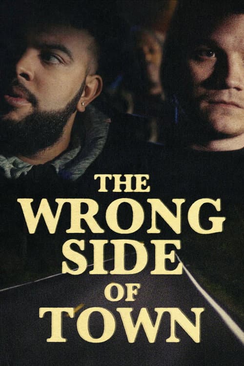 The Wrong Side of Town (2018) poster