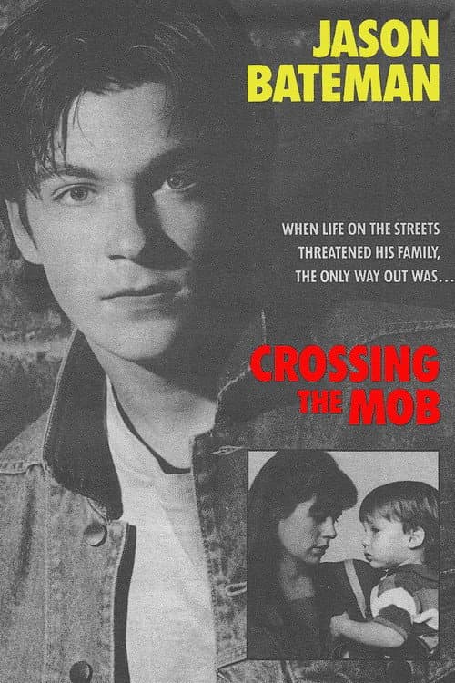 Crossing the Mob (1988) poster