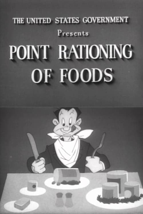 Point Rationing of Foods (1943) poster