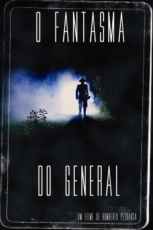 O Fantasma do general (2015) poster