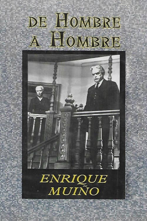 De hombre a hombre (1949) poster