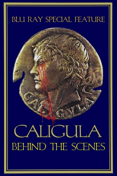Behind The Scenes of Caligula (2009) poster